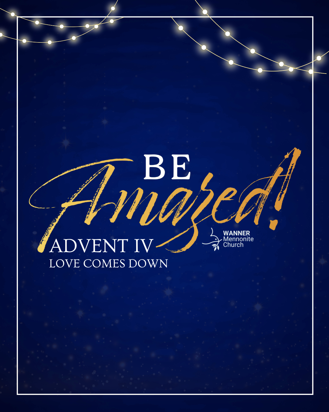 Advent IV: Love Comes Down